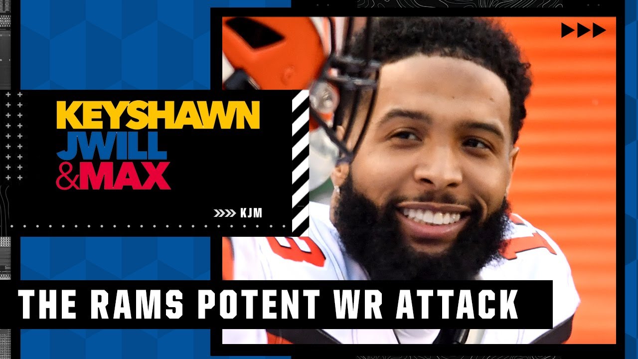 Keyshawn says OBJ gives the Rams a potent WR attack | Keyshawn, JWill and Max