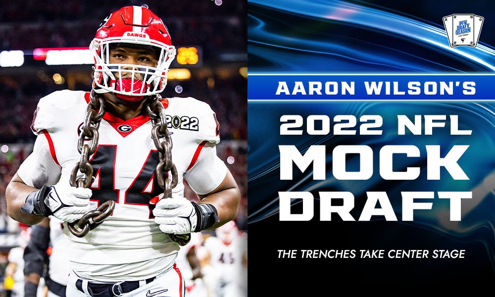 2022 NFL Mock Draft: The trenches take center stage