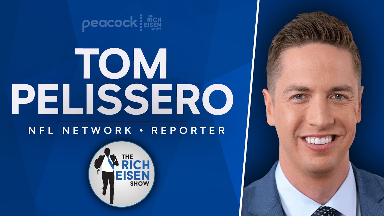 NFL Network’s Tom Pelissero Talks Deebo, Kyler, Baker, Draft & More with Rich Eisen | Full Interview